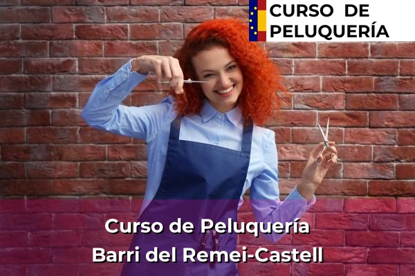 Curso de Peluquería en Cataluña 212 Curso de Peluquería en Barri del Remei-Castell