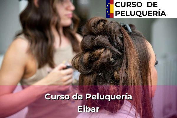 Curso de Peluquería en Eibar
