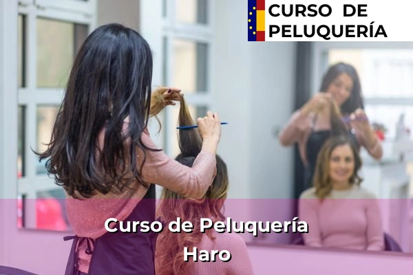Curso de Peluquería en La Rioja 4 Curso de Peluquería en Haro
