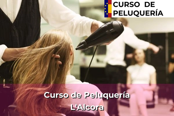 Curso de Peluquería en L'Alcora