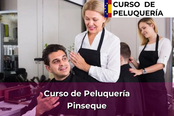 Curso de Peluquería en Pinseque