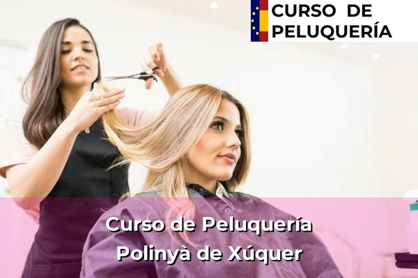 Curso de Peluquería en Polinyà de Xúquer