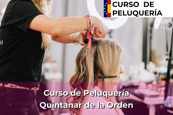 Curso de Peluquería en Quintanar de la Orden