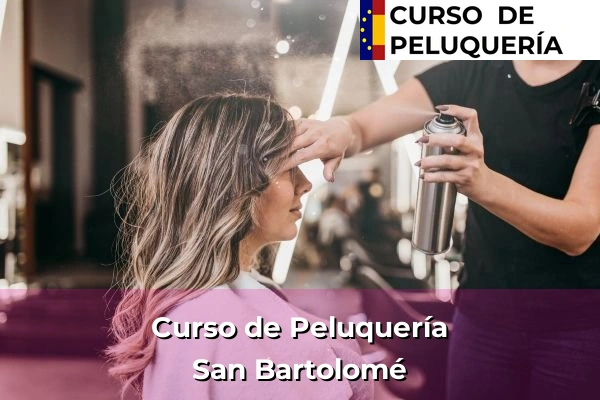 Curso de Peluquería en San Bartolomé