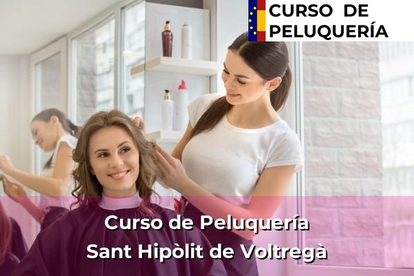 Curso de Peluquería en Cataluña 122 Curso de Peluquería en Sant Hipòlit de Voltregà