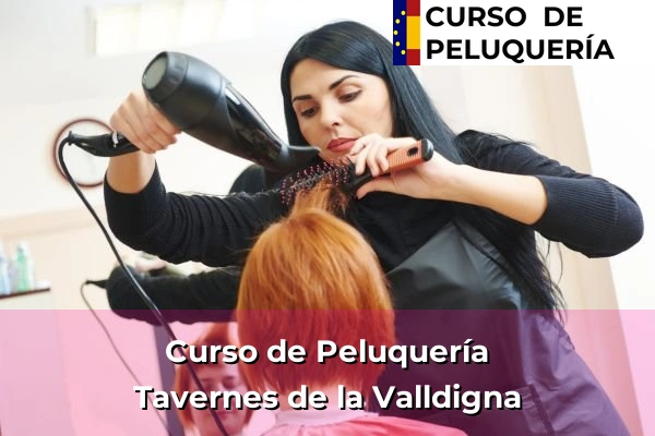 Curso de Peluquería en Tavernes de la Valldigna